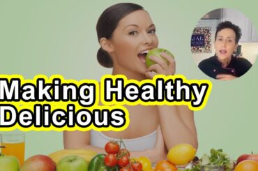 Healthy Made Delicious (Whole Food Plant Based Cooking Demonstration) - Chef AJ