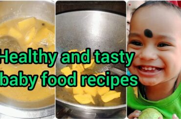 ||baby food recipes ||testy and healthy food recipes|| 1years baby's food recipes||