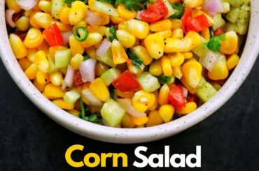 Weight Loss Salad Recipe | AMERICAN CORN SALAD | Healthy Corn Salad | salad recipes | Corn Chaat