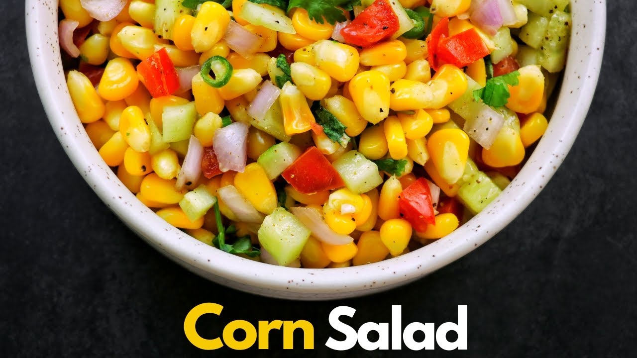 Weight Loss Salad Recipe | AMERICAN CORN SALAD | Healthy Corn Salad | salad recipes | Corn Chaat Weight Loss Salad Recipe | AMERICAN CORN SALAD | Healthy Corn Salad | salad recipes | Corn Chaat