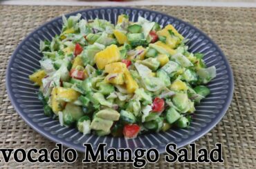 Avocado Mango Salad Recipe#Healthysalad #MANGOSALAD
