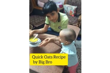 Quick Easy Healthy Recipes For Babies| Oats Khichdi For Babies 6+ months