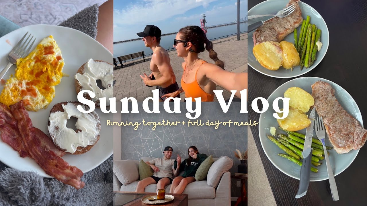 SUNDAY VLOG: Running Together, Full Day of Healthy Meals, Relaxing! SUNDAY VLOG: Running Together, Full Day of Healthy Meals, Relaxing!