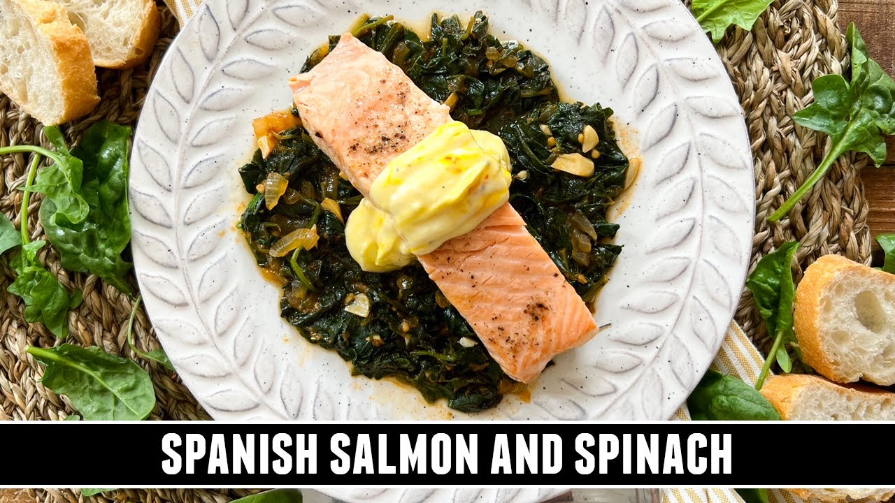 Spanish Salmon and Spinach | Healthy & Delicious 30 Minute Recipe Spanish Salmon and Spinach | Healthy & Delicious 30 Minute Recipe