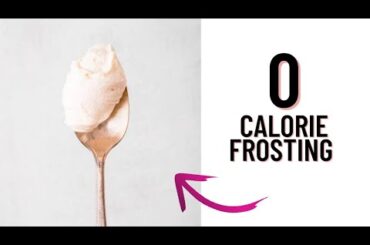 0 calorie frosting for low calorie desserts -How to make zero calorie frosting-zero calorie food