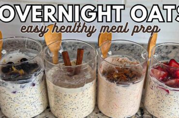 THE BEST OVERNIGHT OATS | healthy high protein meal prep
