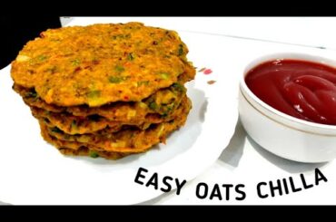 High Protein Oats Chilla Recipe || Oats Chilla For Weight Loss || Healthy Breakfast Recipe || Oats