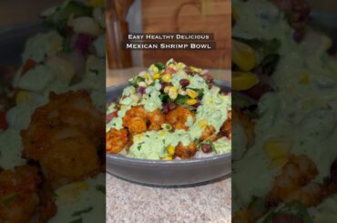 Mexican Shrimp Bowl