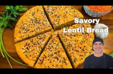 Guilt Free High Protein Lentil Bread - No Butter - Savory Delicious Healthy Bread