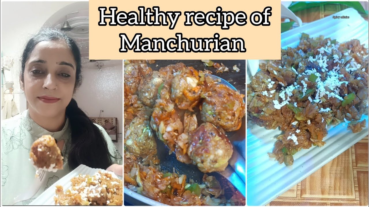 Healthy & weight loss recipe of Manchurian /no maida/cornflour #healthylunchboxforschool #manchurian Healthy & weight loss recipe of Manchurian /no maida/cornflour #healthylunchboxforschool #manchurian