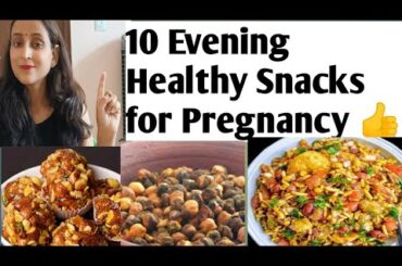10 Healthy Evening snacks in pregnancy| Best Alternate option to avoid junk food in pregnancy