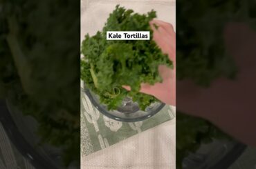 Kale Tortilla Recipe #healthyrecipes #shorts