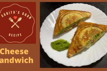 Cheese Sandwich | Veg Roasted Cheese Sandwich | Sarita’s Goan Recipes