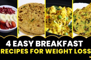 Easy & Quick Breakfast Ideas for Busy Mornings | Healthy Breakfast Recipes for Weight Loss