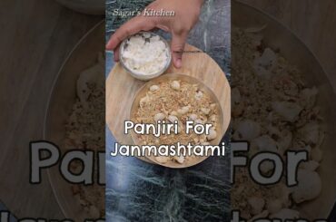 Panjiri Recipe For Janmashtami #YouTubeShorts #JanmashtamiSpecial #ViralShorts #Panjiri