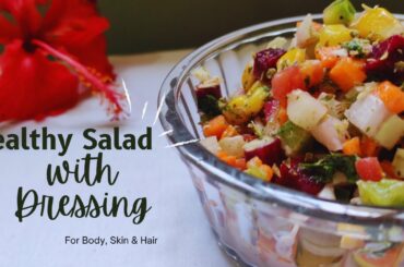 Healthy Salad With Dressing Recipe |  Easy Veg Salad | Protein Salad | Quick 10min Salad |