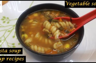 Monsoon special Vegetable soup/soup recipes/vegan recipes/pasta soups/healthy recipes