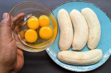 Just Combine Eggs With Bananas Its So Delicious/Simple Healthy Breakfast Recipe/Cheap & tasty Snacks