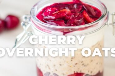 CHERRY OVERNIGHT OATS l EASY AND HEALTHY BREAKFAST RECIPE - Flavours Treat