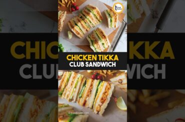 Chicken Tikka Club Sandwich short Recipe by Food Fusion