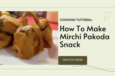Spicy Mirchi Pakoda | Chilli Pakora | Stuffed Mirchi | Easy and Healthy Recipes By Smriti | Snacks