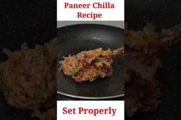 Paneer Chilla Recipe | Weight Loss Recipe Healthy Recipe #weightloss #paneerchilla #shorts