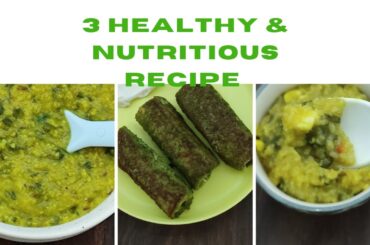 3 Healthy & Nutritious Baby food recipe| For 8 months  to 2 years baby #babyfoodidea #babyfood1612