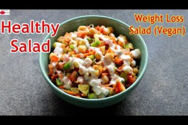 Mix Vegetable Salad/Healthy Salad Recipe- Indian veg meal - diet plan to lose weight fast