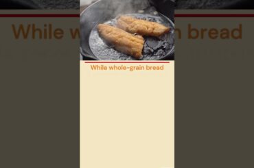 Choose your bread wisely!!