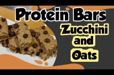How to make Protein Bars at home | Healthy snack with Zucchini & Oats | Low carb diet snacks