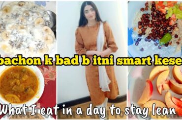 WHAT I EAT IN A DAY, Simple Realistic and Healthy meal ideas for weightloss, @maryamhaider23