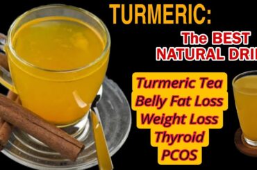 Turmeric Tea for Weight Loss | Boost Your Immune System | Thyroid, Pcos, Loss Belly Fat #weightloss