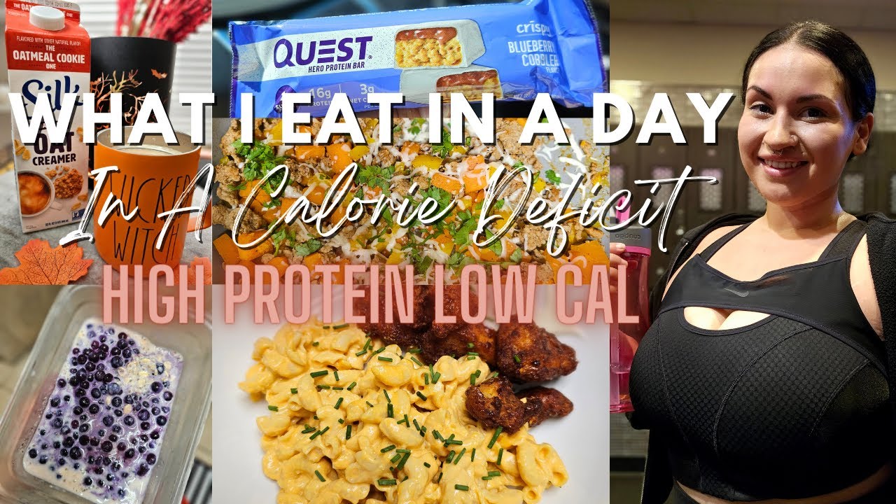 What I Eat In A Day In A Calorie Deficit | High Protein | Low Calorie What I Eat In A Day In A Calorie Deficit | High Protein | Low Calorie