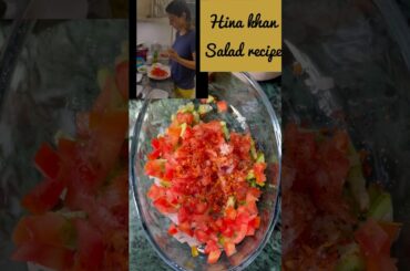 Hina khan salad recipe hina khan healthy salad recipe #shorts #shortvideo #viral #hinakhan
