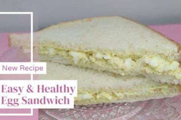 Egg Mayo Sandwich | Quick, Healthy & Tasty Homemade Sandwich Recipe