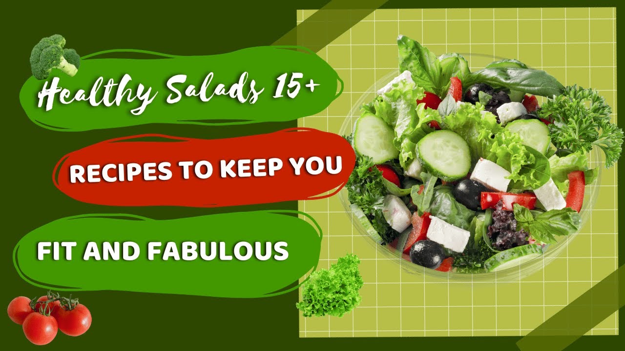 Healthy Salads 15+ Recipes to Keep You Fit and Fab #salad Healthy Salads 15+ Recipes to Keep You Fit and Fab #salad