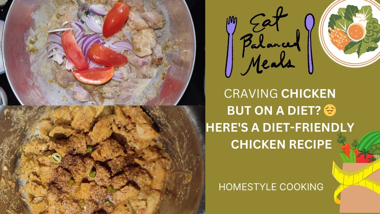 Easy Diet-Friendly Chicken Recipe for Weight Loss | Homestyle Cooking Easy Diet-Friendly Chicken Recipe for Weight Loss | Homestyle Cooking