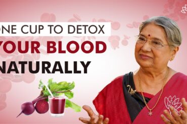 One Cup for Natural Blood Detox: Beetroot, Turmeric, and Coriander | Healthy Recipe | Dr. Hansaji