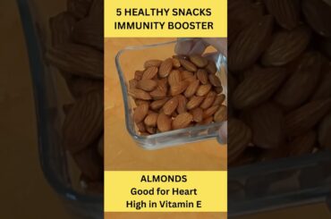 5 Healthy Snacks | Immunity Booster | #YoutubeShorts #Shorts
