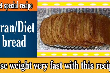 Bran/Diet Bread Recipe || Whole Wheat Bread By Healthy Urban tips & tricks