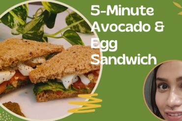 5 minute Avocado Egg Sandwich - Fuel your Day #avocadosandwich #healthy #healthyrecipes