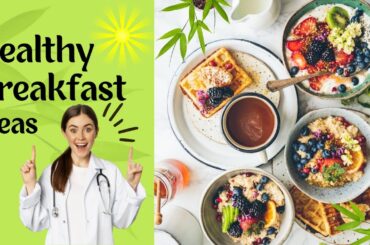 Healthy breakfast ideas | Healthy Breakfast Recipes | Feel Fresh All Day | Wellness Bites