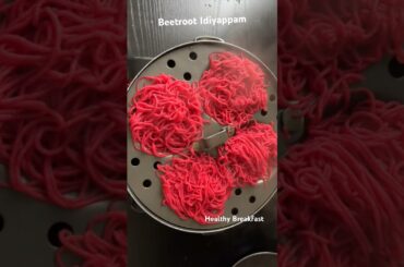 Beetroot Idiyappam recipe | Healthy breakfast #shorts #idiyappam #breakfastrecipes  #dinnerrecipes