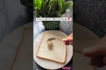 easy garlic bread for snacks or starter for teatime /kids recipe #shorts #foodie