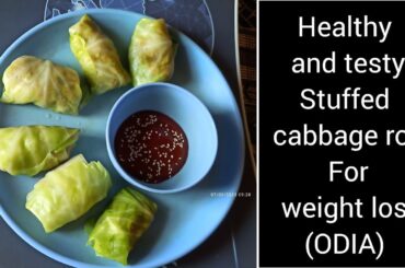 stuffed cabbage roll //#weightlossrecipesodia // healthy and testy snacks recipe @oleevoil