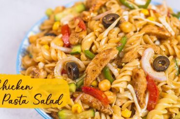 Chicken Pasta Salad Recipe | Pasta Salad | Easy & Healthy | Delhi To Lahore