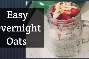 Simple Overnight Oats |  Healthy  Breakfast Recipe By fashion and food world