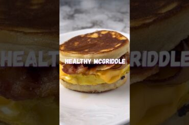 Healthy McDonald’s McGriddle