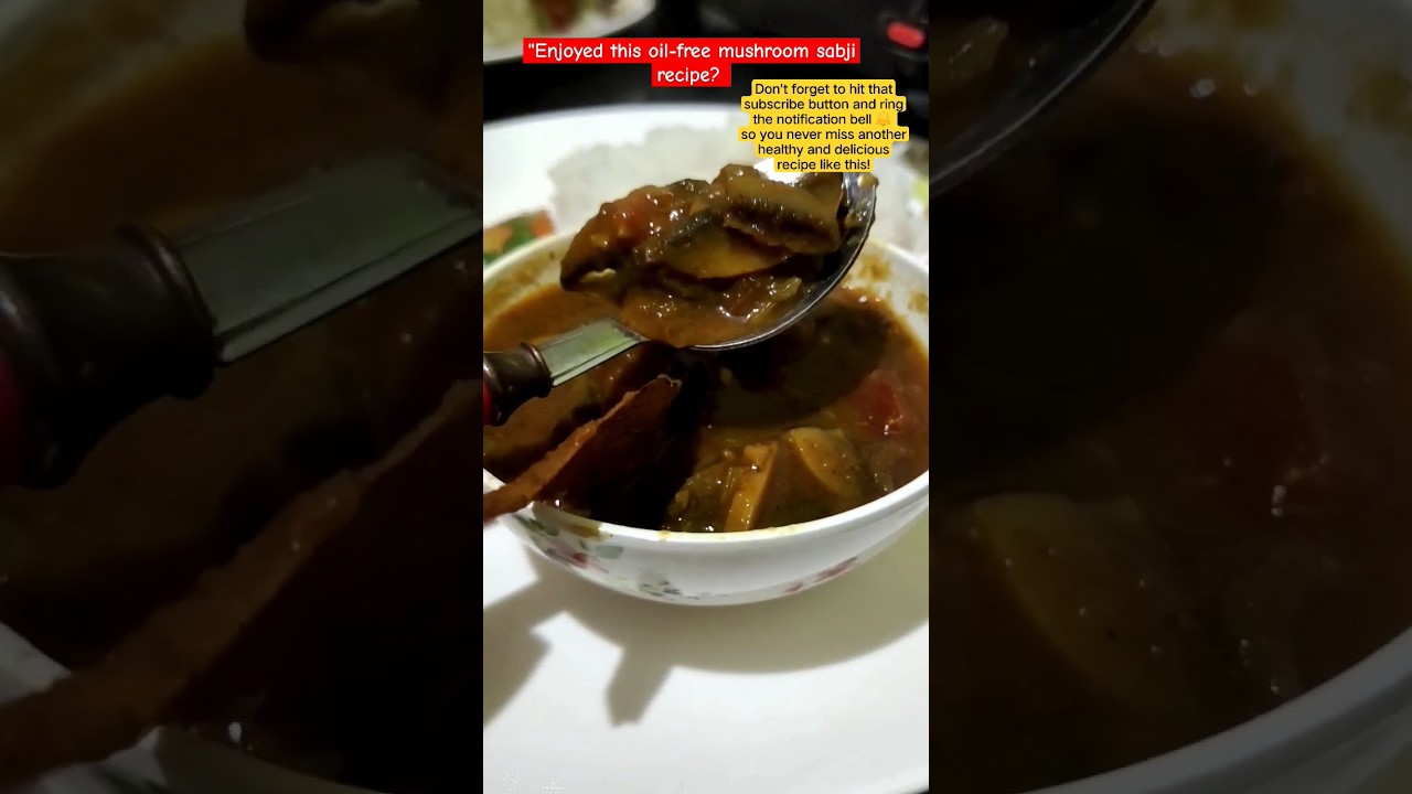 Healthy Oil Free Mushroom Sabji Recipe #nooilcooking #mushroommasala #wanderingshubhangi Healthy Oil Free Mushroom Sabji Recipe #nooilcooking #mushroommasala #wanderingshubhangi