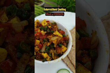 Mealplan for weight loss| Intermittent fasting | weight loss #intermittentfasting #mealplan #diet